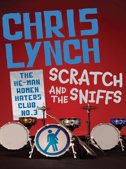 Title details for Scratch and the Sniffs by Chris Lynch - Available